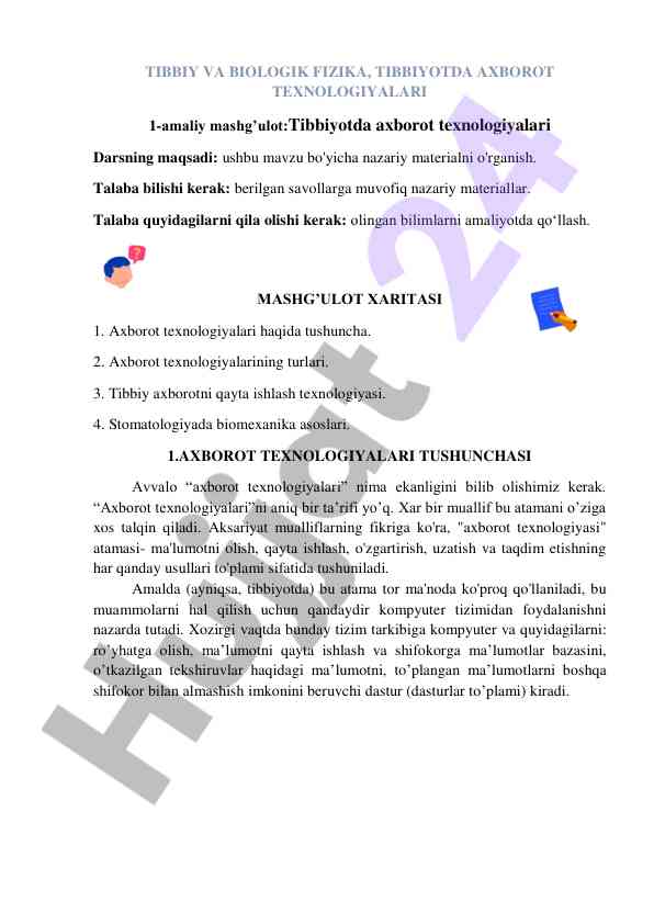 Axborot texnologiyalari tibbiyotda amaliyot o‘rganish
