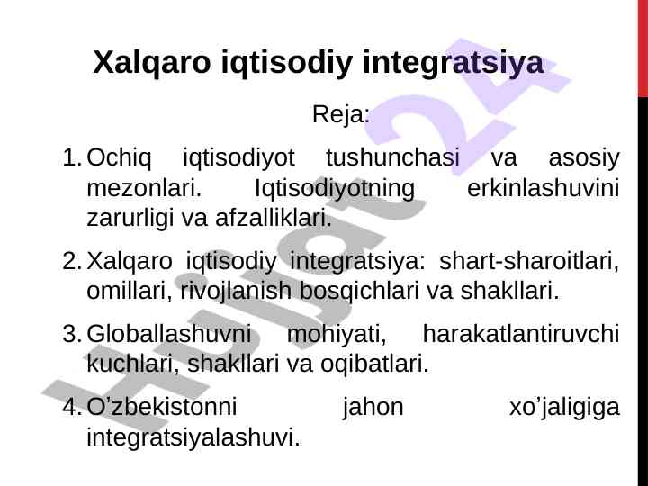 Xalqaro iqtisodiy integratsiya va ochiq iqtisodiyot