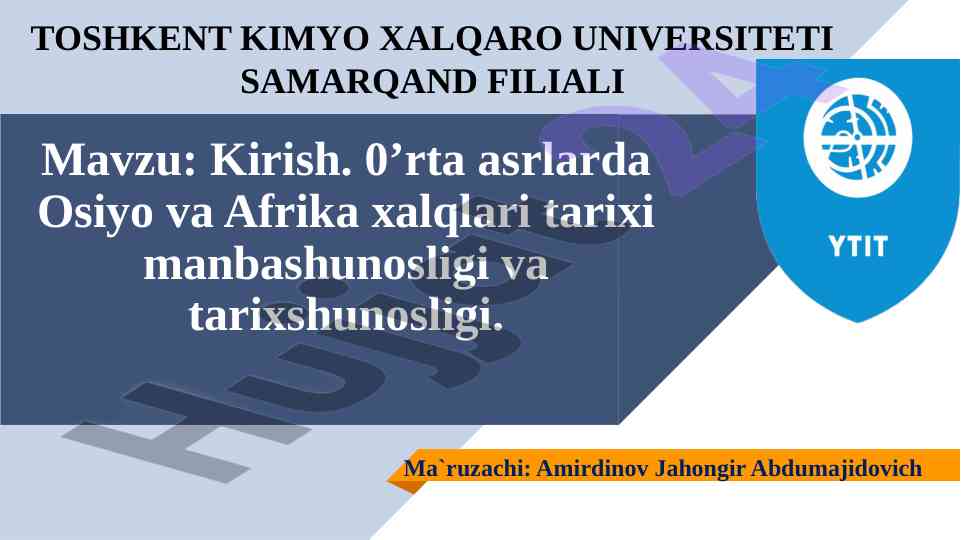 Osiyo va afrika tarixi manbashunosligi