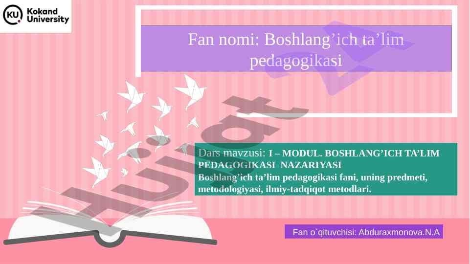 Boshlang’ich ta’lim pedagogikasi nazariyasi