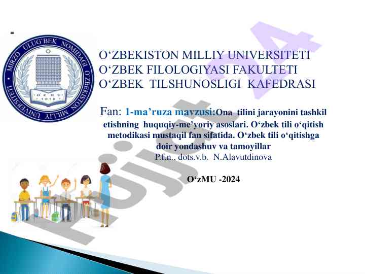 Ona tilini o‘qitish metodikasi ta’lim asoslari
