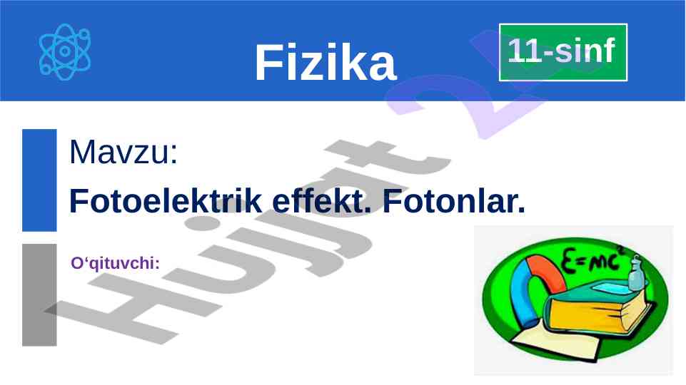 Fotoelektrik effekt tajribalariga oid o‘quv qo‘llanma