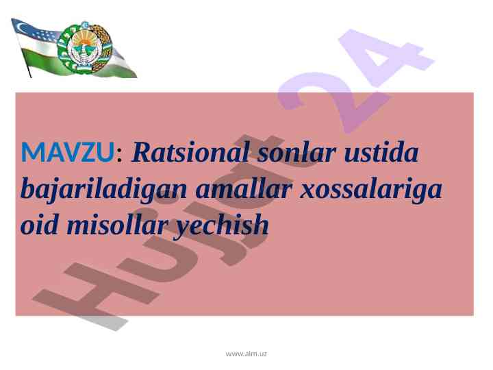 Ratsional sonlar ustida bajariladigan amallar xossalari
