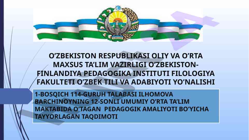 Pedagogik amaliyot taqdimoti ilhomova barchinoy