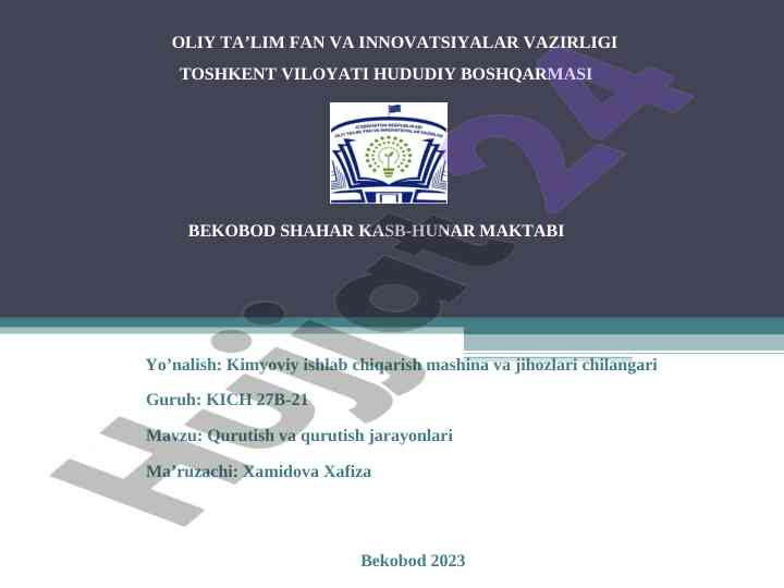Quritish va quritish jarayonlari tushunchalari