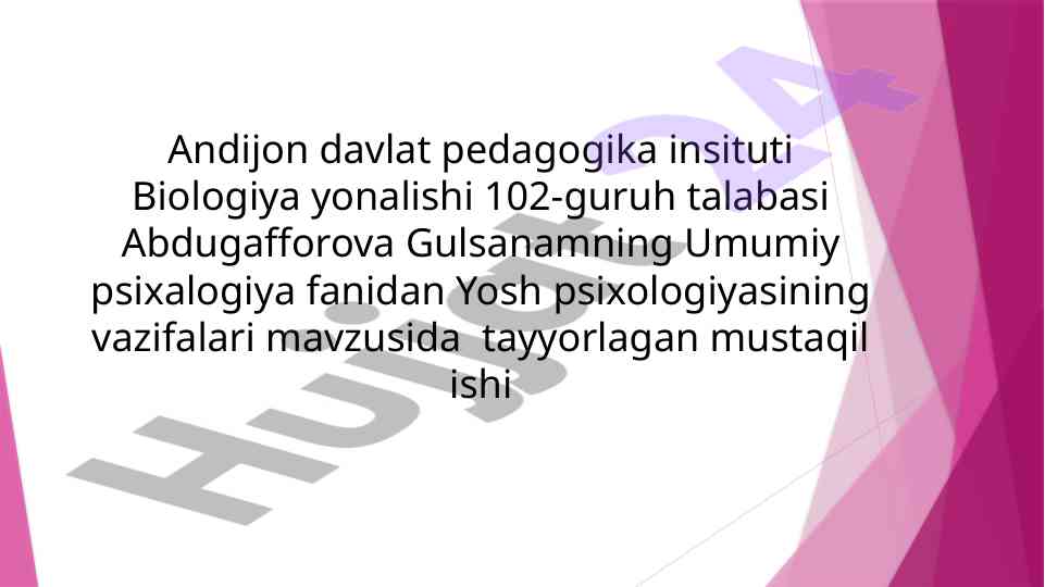 Yosh psixologiyasining vazifalari haqida