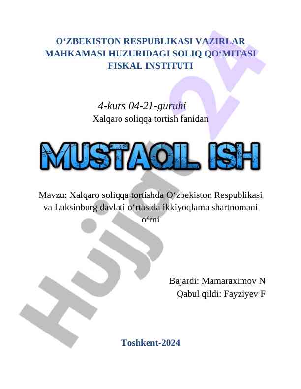 Xalqaro soliqqa tortishda o‘zbekiston va luksinburg shartnomalari