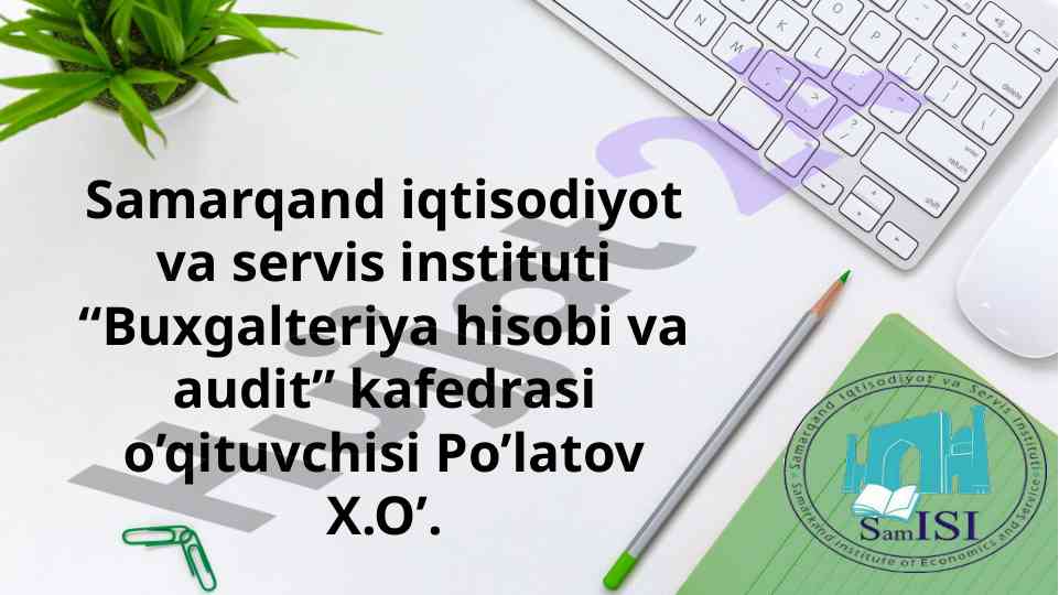 Mehnat va ish haqining hisobi asoslari