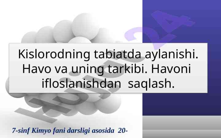 Kislorodning tabiatda aylanishi va havo tarkibi