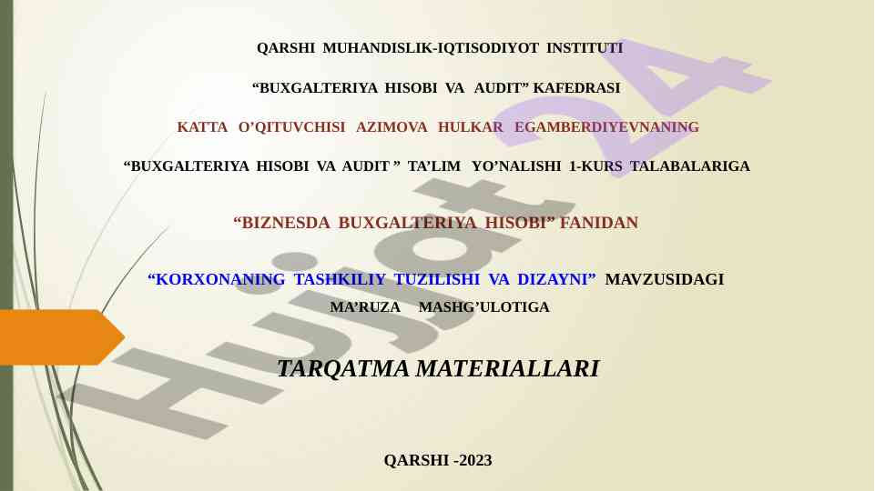 Korxonaning tashkiliy tuzilishi va dizayni fanidan ma’ruza