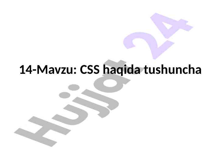 Css haqida tushuncha va afzalliklari
