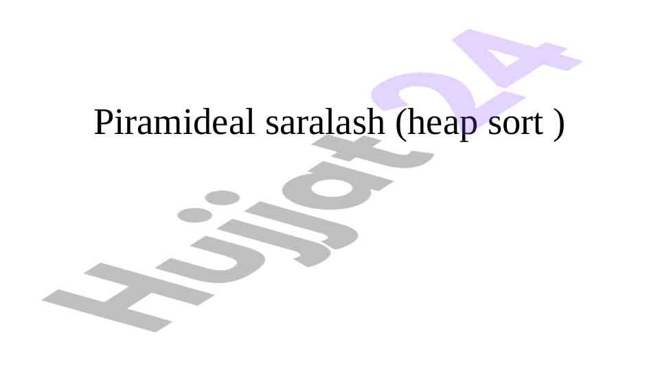Piramideal saralash algoritmi tahlili