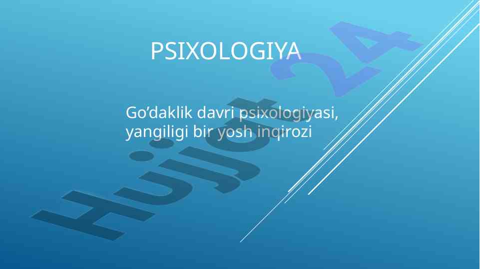 Go'daklik davrining psixologik xususiyatlari
