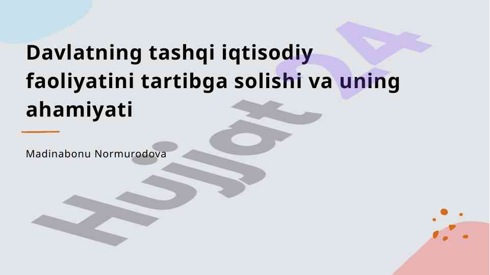 Davlatning tashqi iqtisodiy faoliyatining ahamiyati