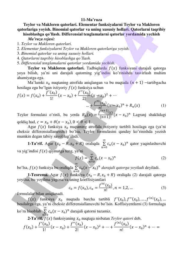 Teylor va makloren qatorlari haqida ma’ruza
