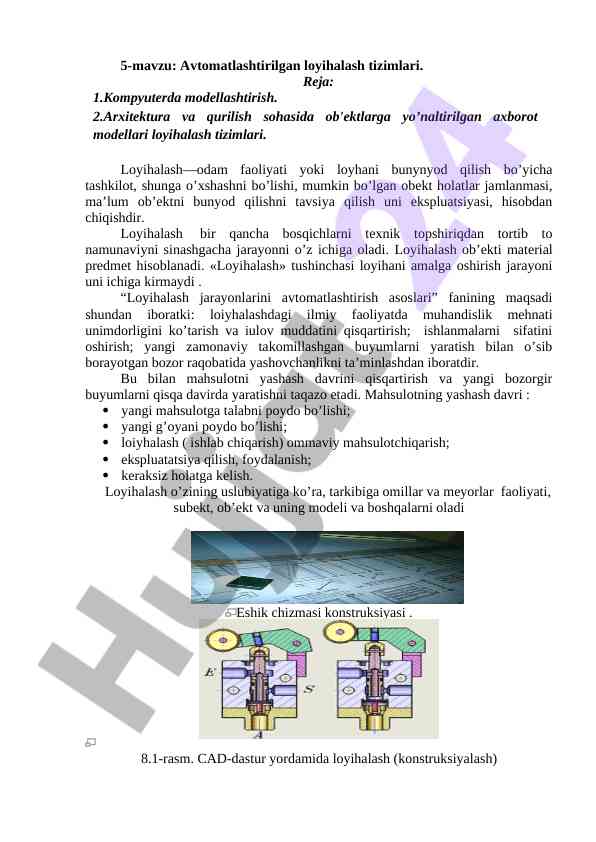Avtomatlashtirilgan loyihalash tizimlari tajribasi