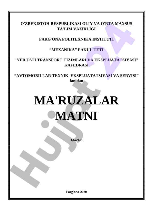 Avtomobillar texnik ekspluatatsiyasi ma'ruzalar matni
