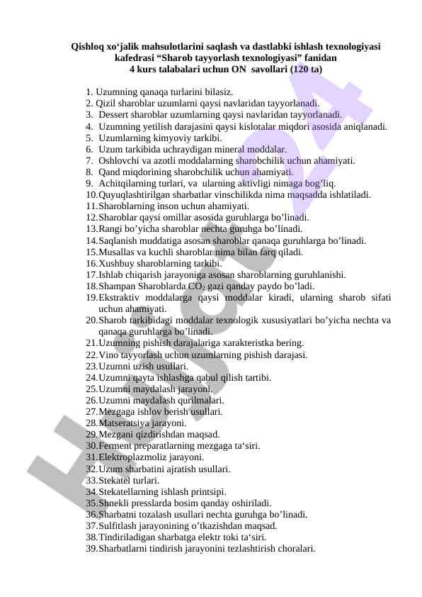 Sharob tayyorlash texnologiyasi bo‘yicha test savollari