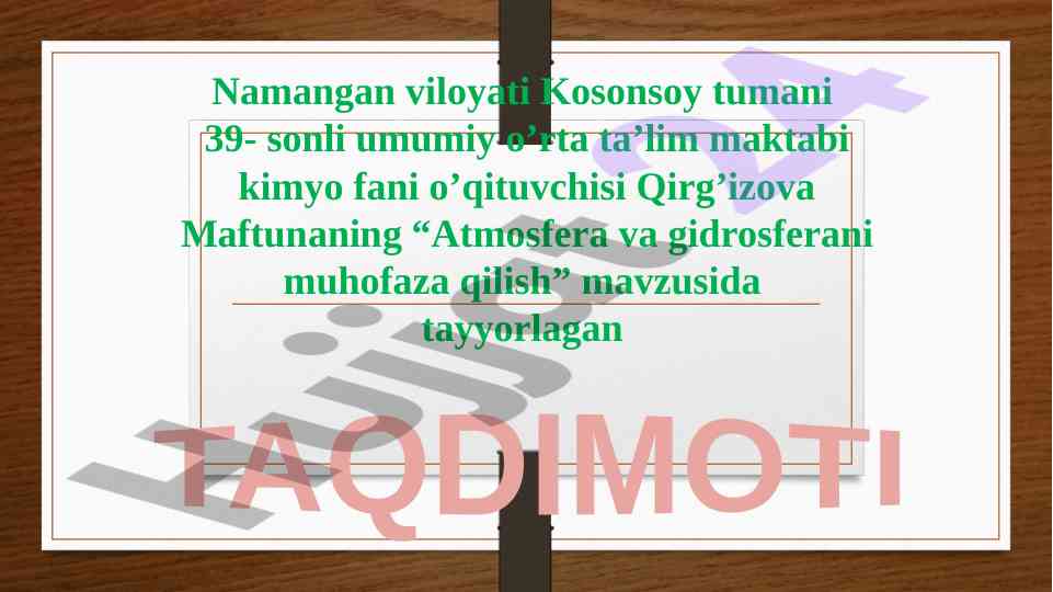 Atmosfera va gidrosferani muhofaza qilish taqdimoti