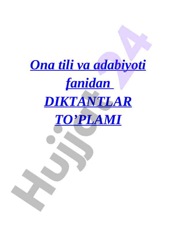 Ona tili va adabiyoti diktantlar to'plami