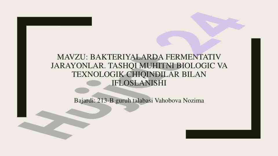 Bakteriyalarda fermentativ jarayonlar va biotexnologiya