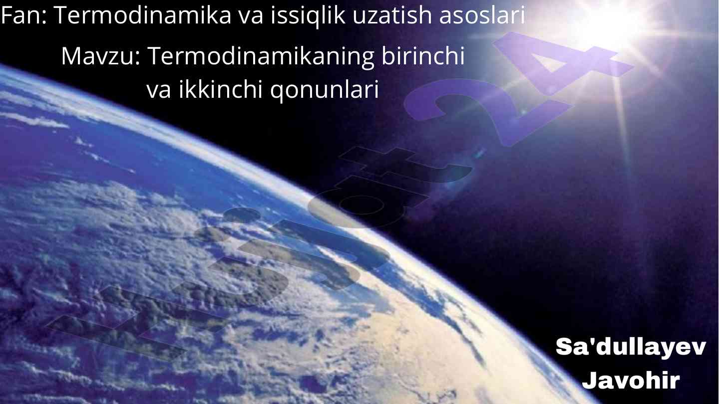 Termodinamika va issiqlik uzatish asoslari