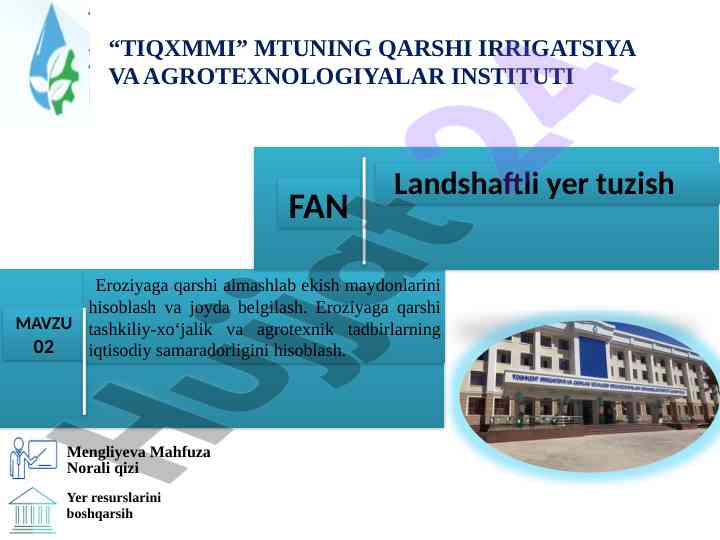 Eroziyaga qarshi tashkiliy-texnik tadbirlar