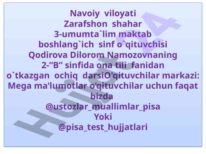 Ona tili o`qituvchisi darsidan ochiq dars mashg`uloti