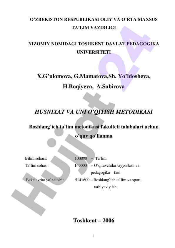 Husnixat va uni o‘qitish metodikasi qo‘llanmasi