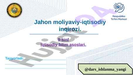 Jahon moliyaviy-iqtisodiy inqirozi va savdo pasayishi