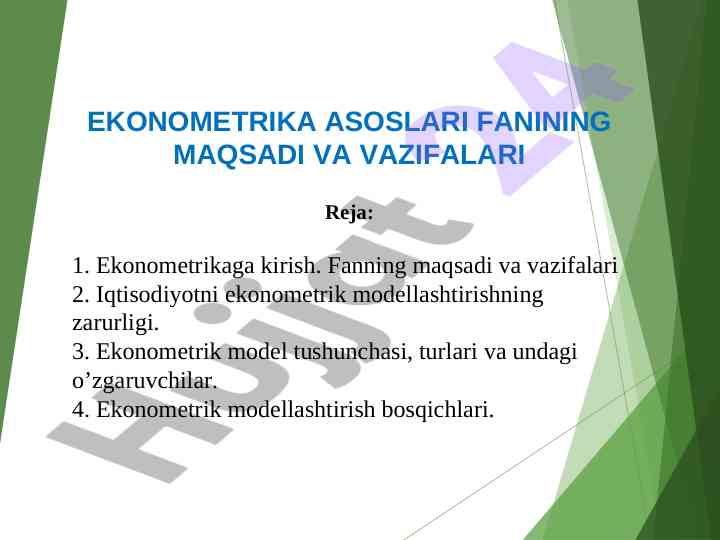 Ekonometrika asoslari fanining maqsadi va vazifalari