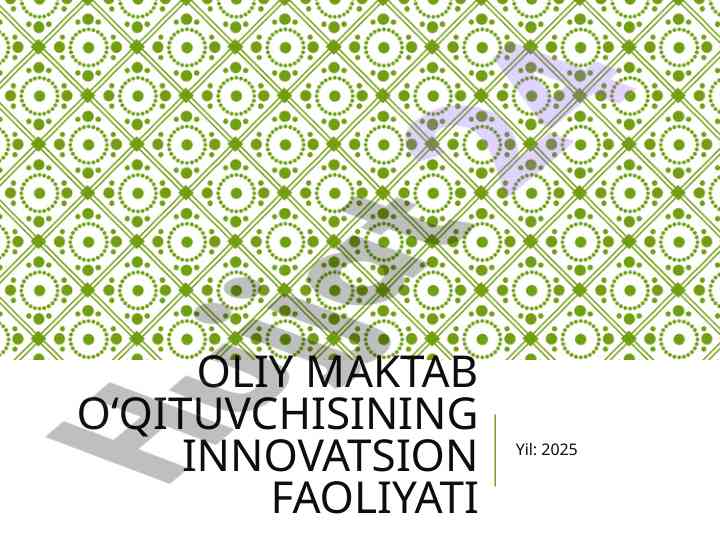 Innovatsion faoliyat va o‘qituvchi kompetensiyalari