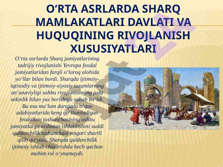 O‘rta asrlarda sharq mamlakatlarining rivojlanishi