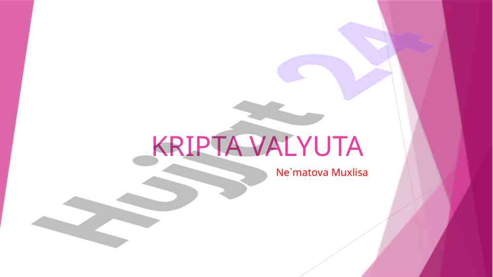 Kripta valyuta va uning ahmiyati