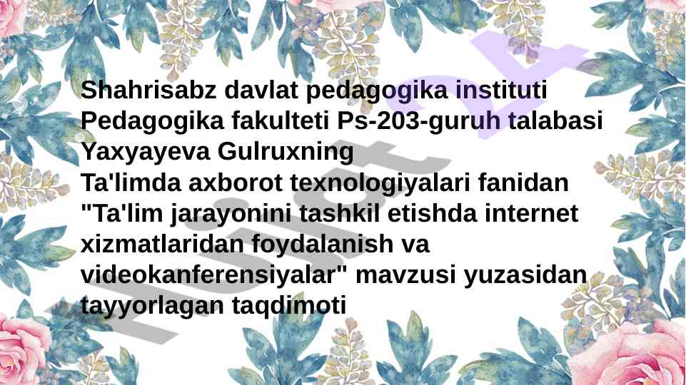 Ta'lim jarayonida internet xizmatlaridan foydalanish