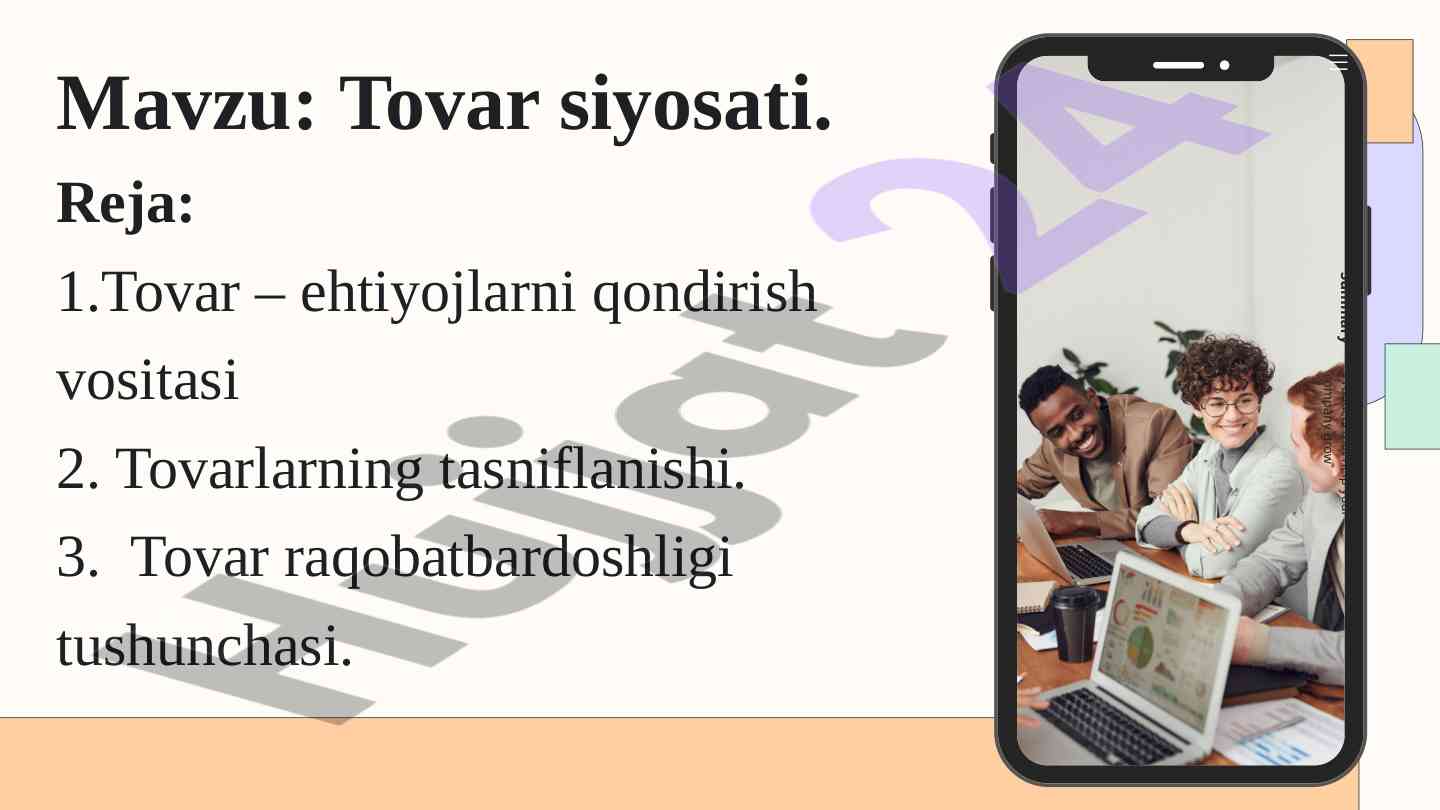 Tovar siyosati: mahsulotlarni boshqarish usullari