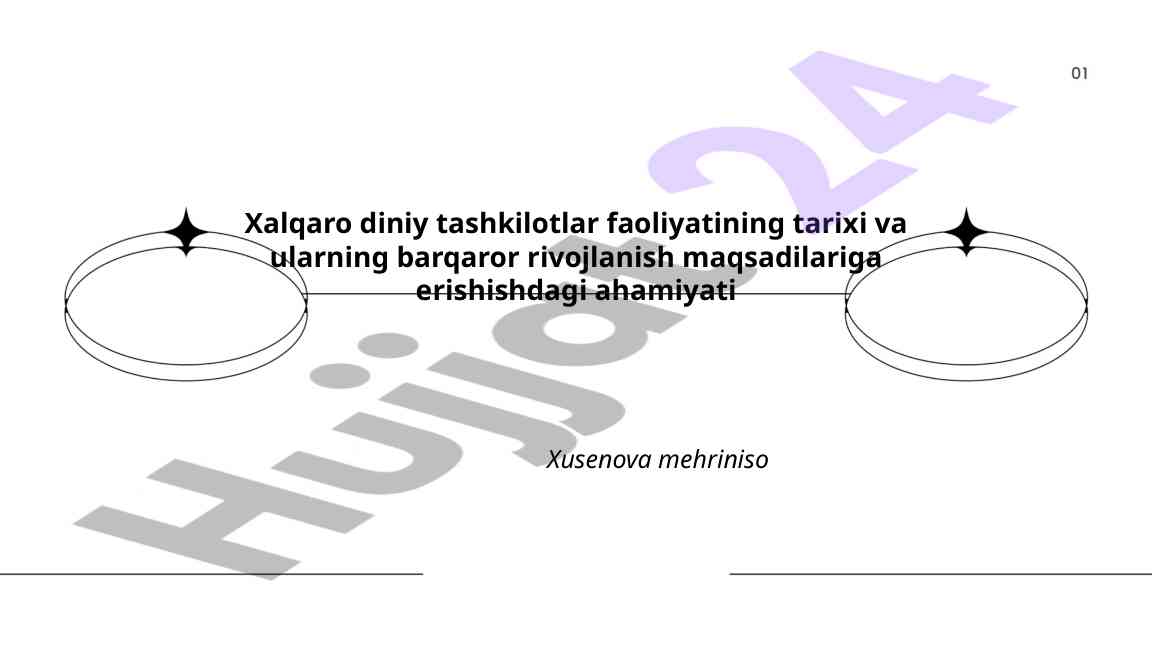 Xalqaro diniy tashkilotlar tarixi va rivojlanishi