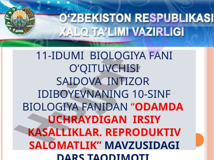 Odamda uchraydiган irsiy kasalliklar va reproduktiv salomatlik