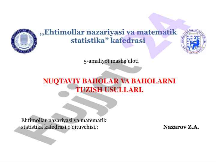 Baholarni tuzish usullari va ularning o'ziga xosliklari