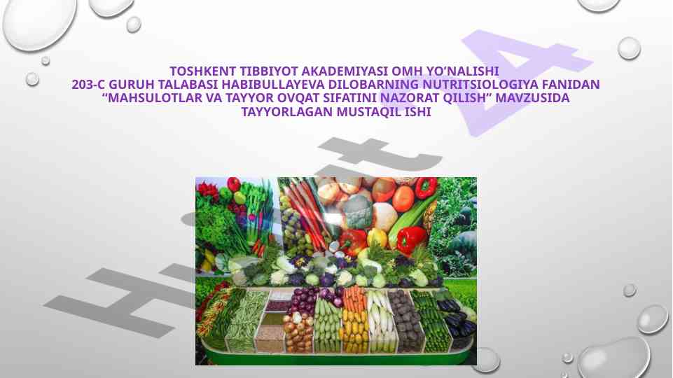 Mahsulotlar va tayyor ovqat sifatini nazorat qilish