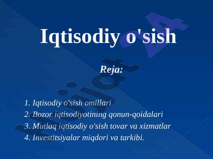 Iqtisodiy o'sish va omillari tahlili