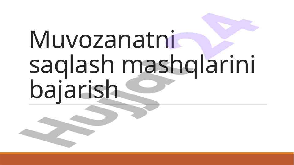 Muvozanatni saqlash mashqlari bajarish asoslari