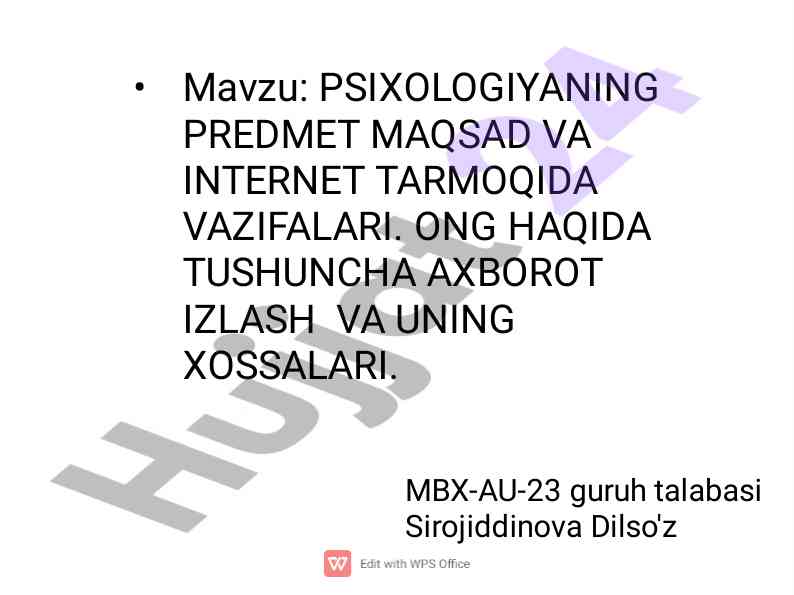 Psixologiyaning predmet maqsad va internet tarmogidagi vazifalari