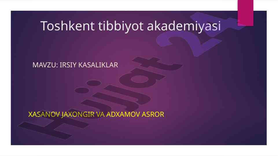 Irsiy kasaliklar haqida tushuncha va tahlil
