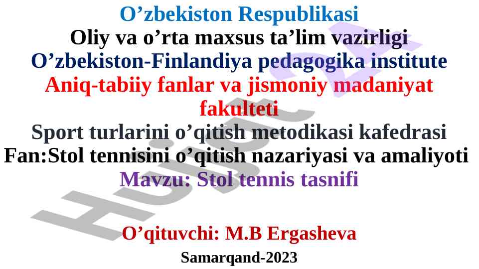 Stol tennisini o'qitish nazariyasi va amaliyoti