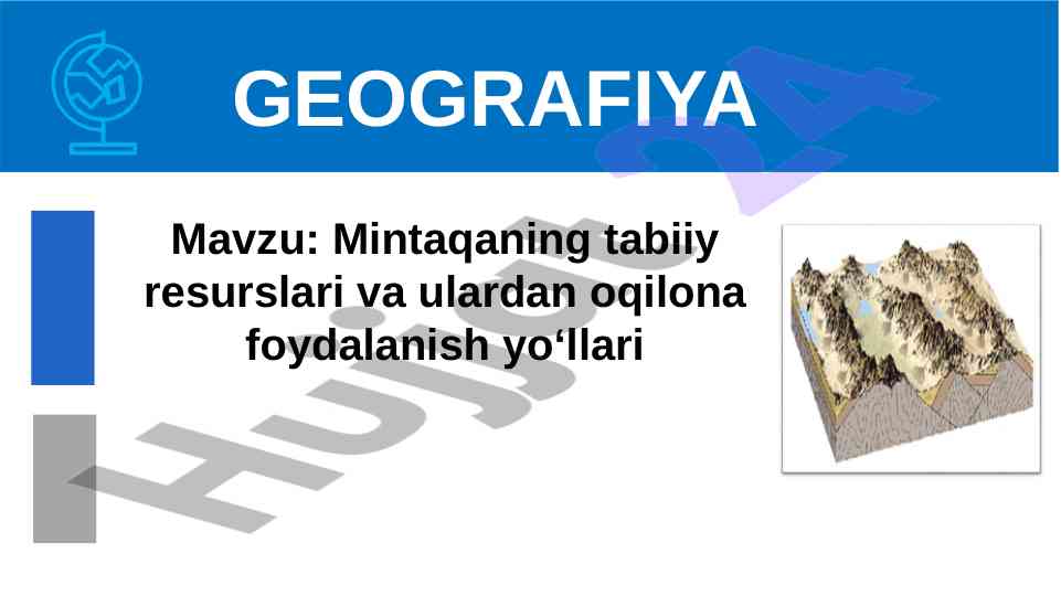 Mintaqaning tabiiy resurslari va foydalanish yoʻllari