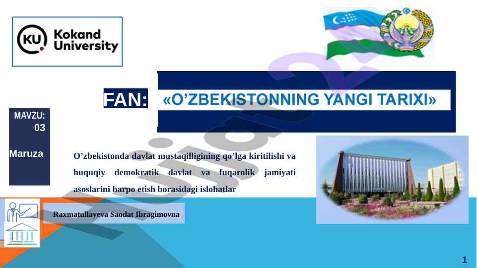 O’zbekistonda davlat mustaqilligi va islohatlar