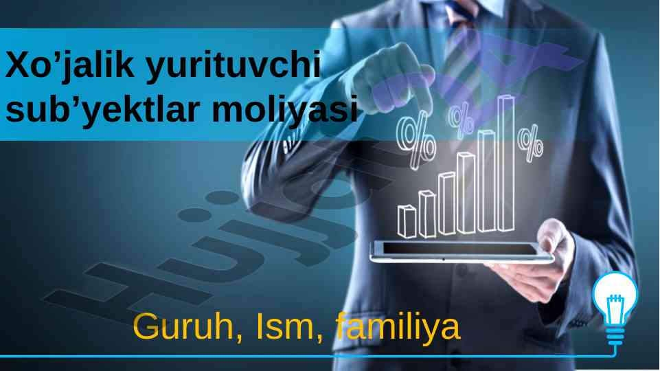 Moliyaviy resurslar va xo'jalik samaradorligi