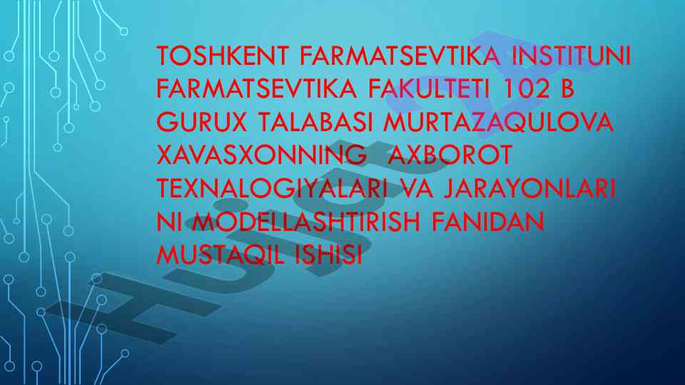 Axborot texnologiyalari va dasturiy vositalar