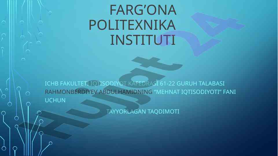 Mehnat iqtisodiyoti faniga oid taqdimot